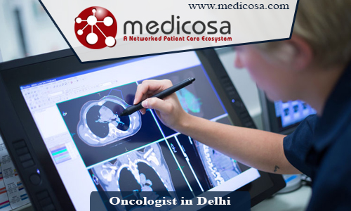 Oncologist in Delhi